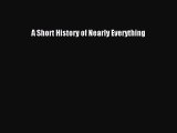 [PDF Download] A Short History of Nearly Everything [PDF] Online