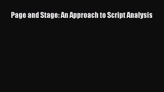 [PDF Download] Page and Stage: An Approach to Script Analysis [PDF] Online