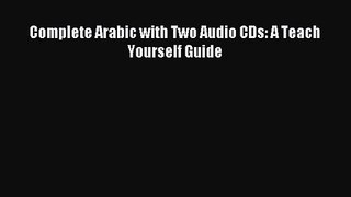 [PDF Download] Complete Arabic with Two Audio CDs: A Teach Yourself Guide [PDF] Online