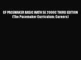 [PDF Download] GF PACEMAKER BASIC MATH SE 2000C THIRD EDITION (The Pacemaker Curriculum: Careers)