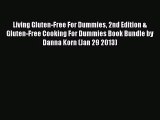 PDF Download Living Gluten-Free For Dummies 2nd Edition & Gluten-Free Cooking For Dummies Book