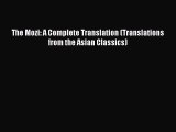 [PDF Download] The Mozi: A Complete Translation (Translations from the Asian Classics) [Download]