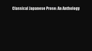 [PDF Download] Classical Japanese Prose: An Anthology [Read] Full Ebook