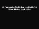 [PDF Download] iOS Programming: The Big Nerd Ranch Guide (5th Edition) (Big Nerd Ranch Guides)