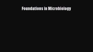 [PDF Download] Foundations in Microbiology [Read] Online