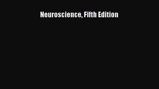 [PDF Download] Neuroscience Fifth Edition [Download] Online
