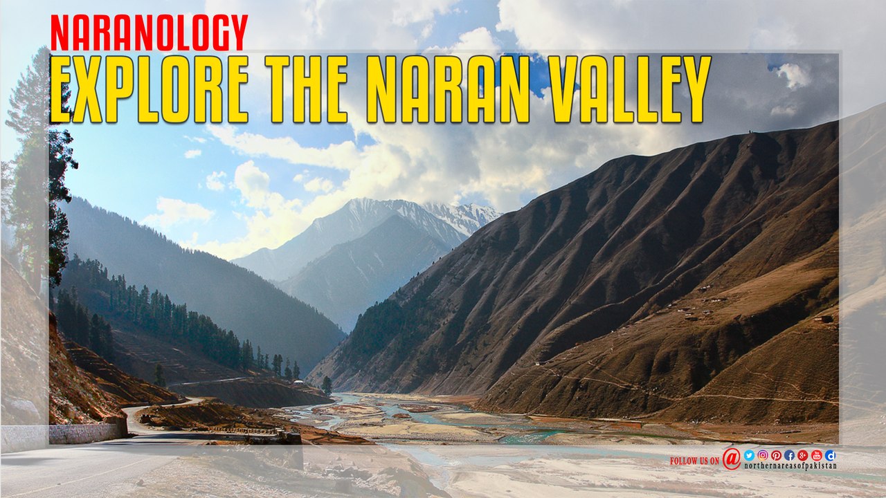 Naran Kaghan Valley Explore