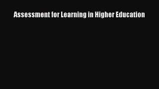 Assessment for Learning in Higher Education [Read] Online