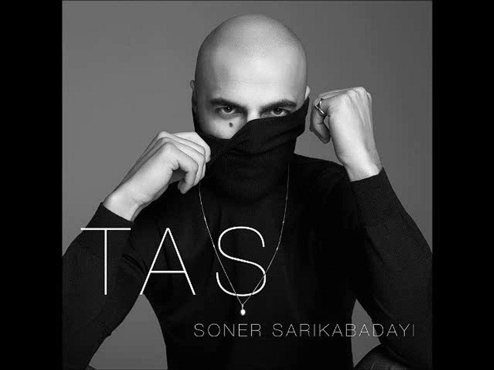 Soner Sarikabadayi - Tas ( 2016 ) - Single
