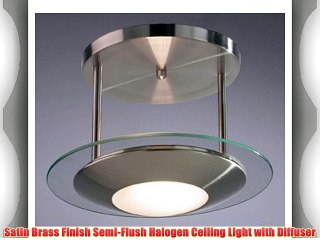 Satin Brass Finish Semi-Flush Halogen Ceiling Light with Diffuser