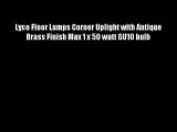 Lyco Floor Lamps Corner Uplight with Antique Brass Finish Max 1 x 50 watt GU10 bulb