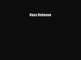 PDF Download Hans Hofmann Download Online