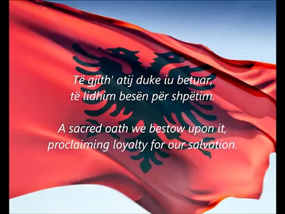 Albanian National Anthem - 'Hymni I Flamurit' (SQ EN)