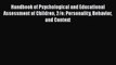 [PDF Download] Handbook of Psychological and Educational Assessment of Children 2/e: Personality