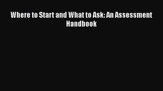 [PDF Download] Where to Start and What to Ask: An Assessment Handbook [Download] Full Ebook