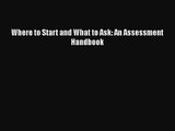 [PDF Download] Where to Start and What to Ask: An Assessment Handbook [Download] Full Ebook