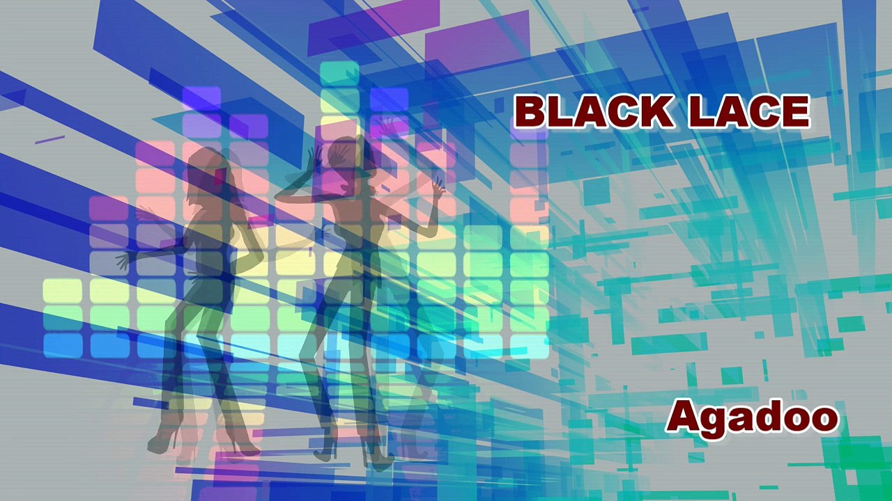 BLACK LACE - Agadoo
