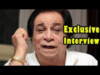Kader Khan | Exclusive Intervew | Hogaya Dimaagh Ka Dahi