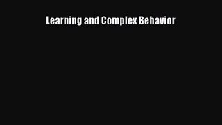 [PDF Download] Learning and Complex Behavior [Download] Online