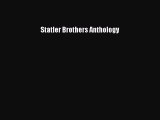PDF Download Statler Brothers Anthology Read Full Ebook