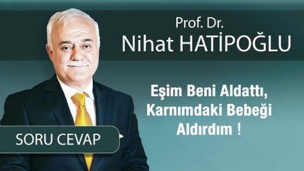 Eşim Beni Aldattı, Karnımdaki Bebeği Aldırdım !