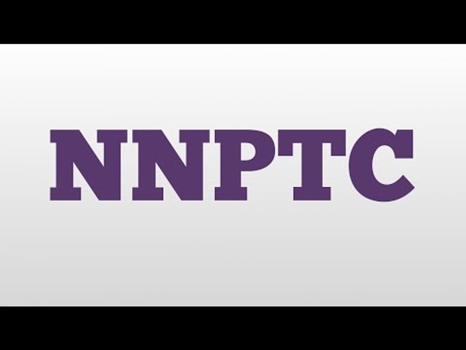 NNPTC meaning and pronunciation