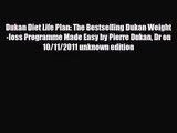 PDF Download Dukan Diet Life Plan: The Bestselling Dukan Weight-loss Programme Made Easy by