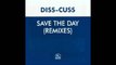 Diss Cuss - Save The Day (Red Jerry Mix) (A2)