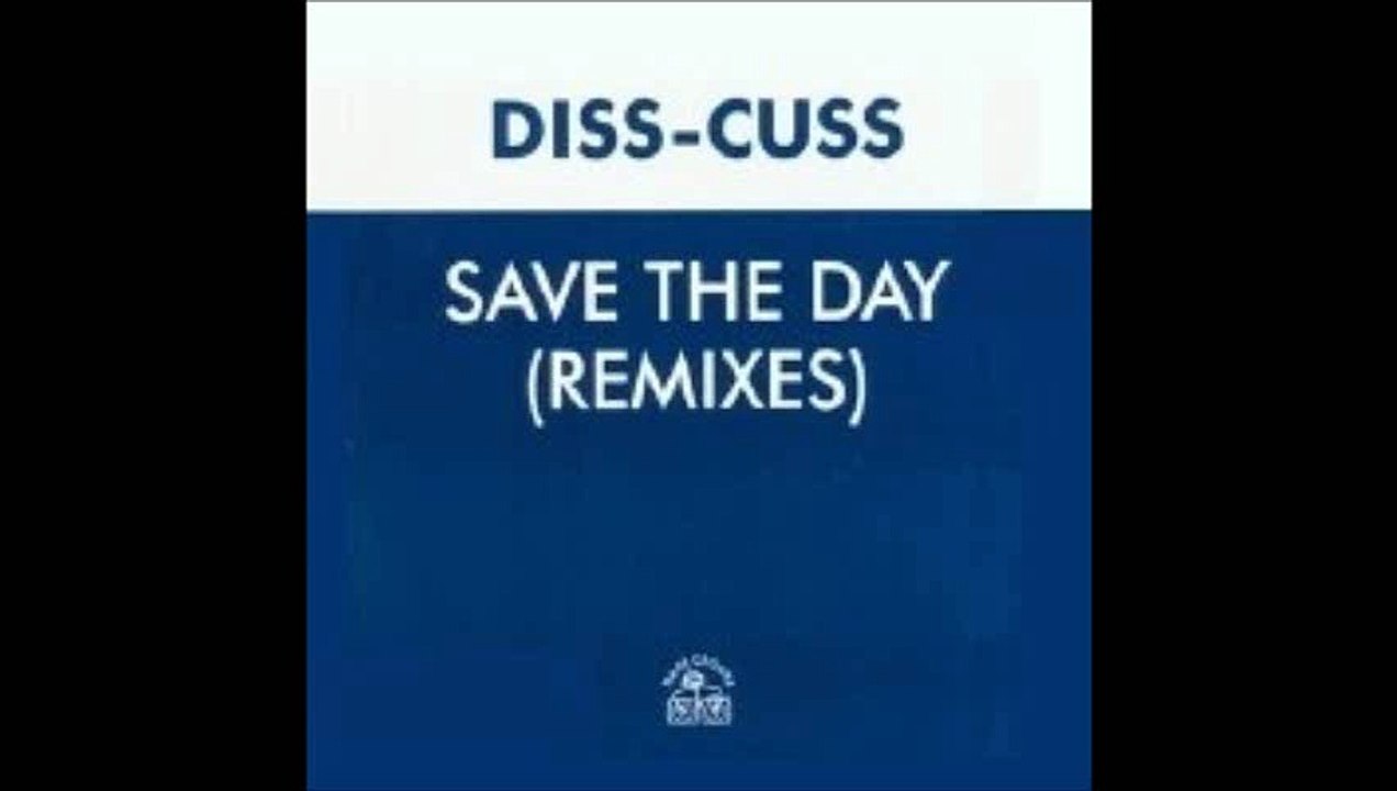 Diss Cuss - Save The Day (Red Jerry Mix) (A2)