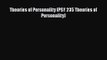 [PDF Download] Theories of Personality (PSY 235 Theories of Personality) [Download] Online