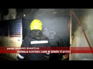 SHKËNDIJA ELEKTRIKE ZJARR NË QËNDËR TË QYTETIT