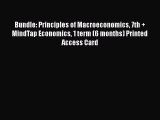 Read Bundle: Principles of Macroeconomics 7th   MindTap Economics 1 term (6 months) Printed