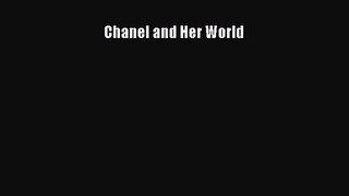 [PDF Download] Chanel and Her World [Read] Full Ebook