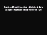 [PDF Download] Fraud and Fraud Detection + Website: A Data Analytics Approach (Wiley Corporate