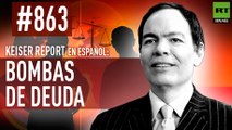 Keiser Report en español: Bombas de deuda (E863)