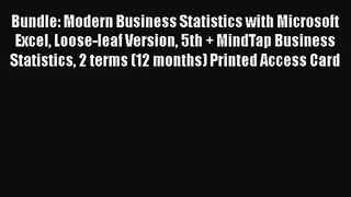 Download Bundle: Modern Business Statistics with Microsoft Excel Loose-leaf Version 5th + MindTap