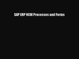 Read SAP ERP HCM Processes and Forms Ebook Online