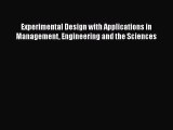 Read Experimental Design with Applications in Management Engineering and the Sciences PDF Free