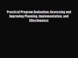 Download Practical Program Evaluation: Assessing and Improving Planning Implementation and