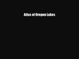[PDF Download] Atlas of Oregon Lakes [PDF] Full Ebook