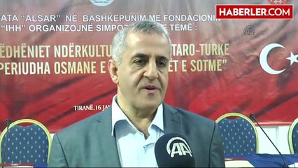 Osmanlı'dan Günümüze Arnavut Türk İlişkileri" Sempozyumu