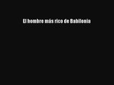 Download El hombre más rico de Babilonia PDF Free