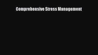 [PDF Download] Comprehensive Stress Management [Read] Full Ebook