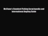 [PDF Download] McClane's Standard Fishing Encyclopedia and International Angling Guide [PDF]