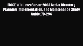 [PDF Download] MCSE Windows Server 2003 Active Directory Planning Implementation and Maintenance