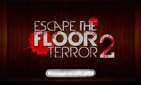 Escape The Floor Terror 2 (facebook.com) Level 1 Walkthrough.