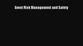 Read Event Risk Management and Safety Ebook Free
