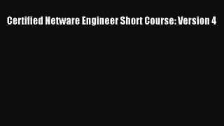 [PDF Download] Certified Netware Engineer Short Course: Version 4 [PDF] Online