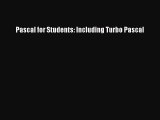 [PDF Download] Pascal for Students: Including Turbo Pascal [PDF] Online