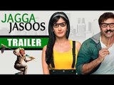 Jagga Jasoos Trailer 2015 | Ranbir Kapoor, Katrina Kaif, Govinda | Get Ready For Release